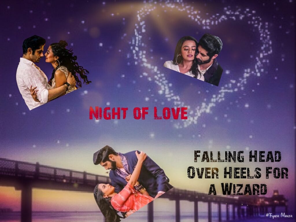 Falling Head Over Heels For a Wizard Riansh FF – Night Of Love