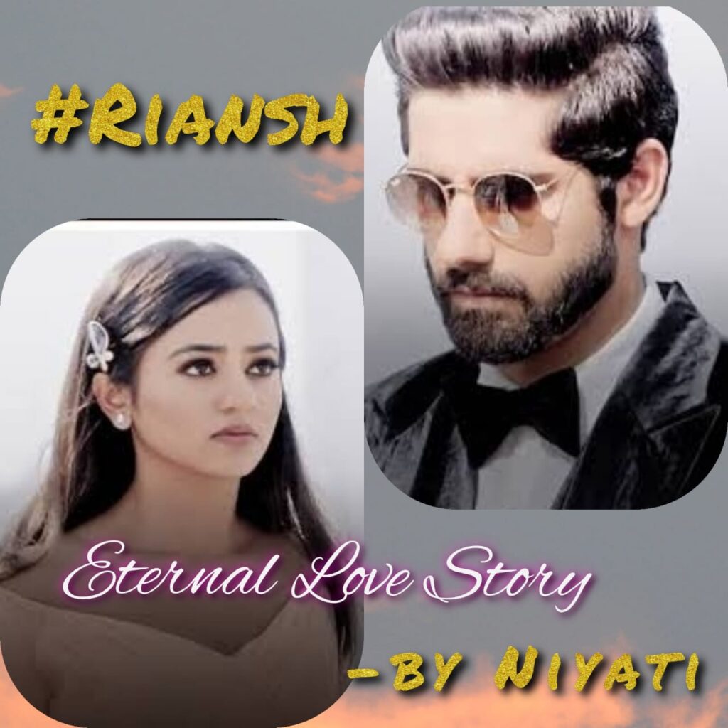 Eternal Love Story # Our Riansh (Chapter-39)