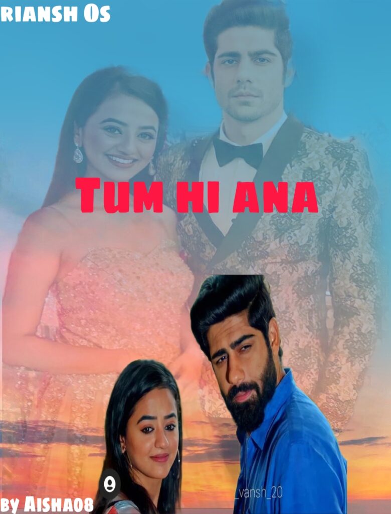 Riansh OS # Tum hi aana# by aisha08