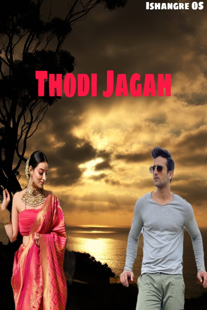 Ishangre’s os # thodi jagah by Aisha08