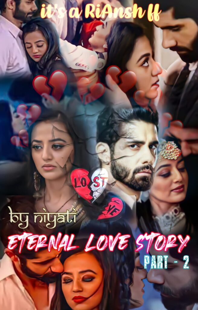Eternal Love Story (Part-2) #Our Riansh (Chapter-1)