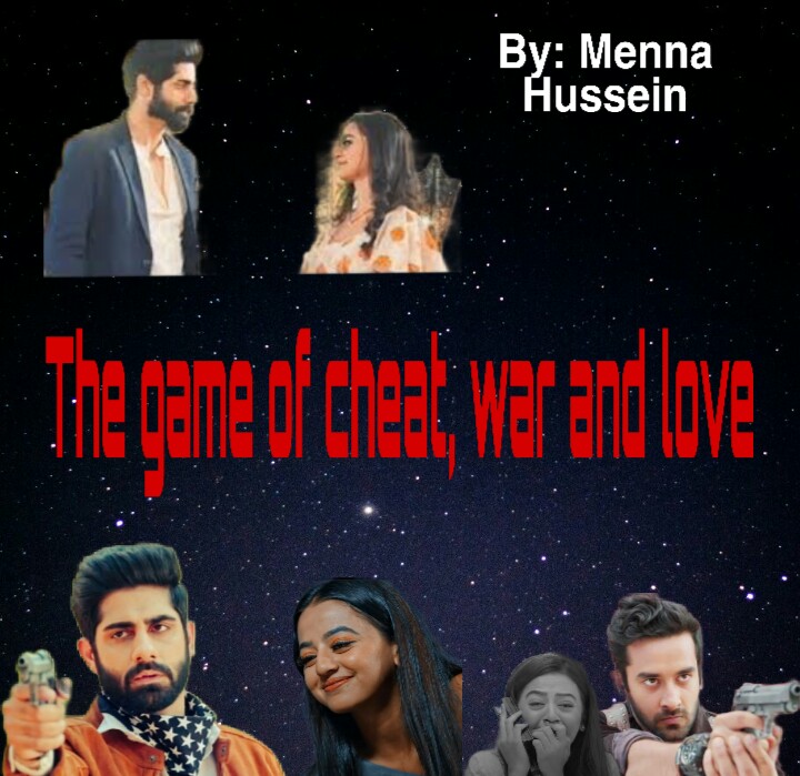 The game of cheat, war and love. #Riansh Episode 1
