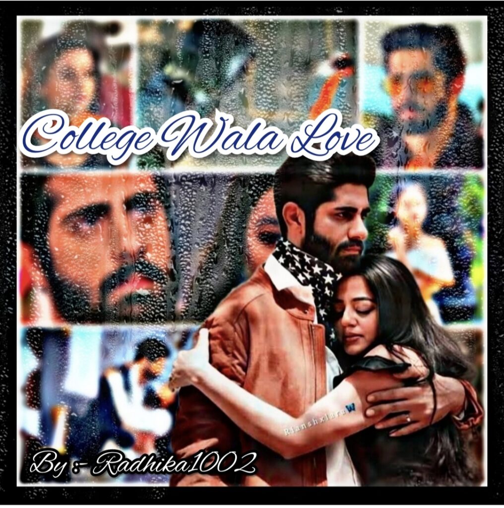 College Wala Love #Riansh TS Chapter – 1