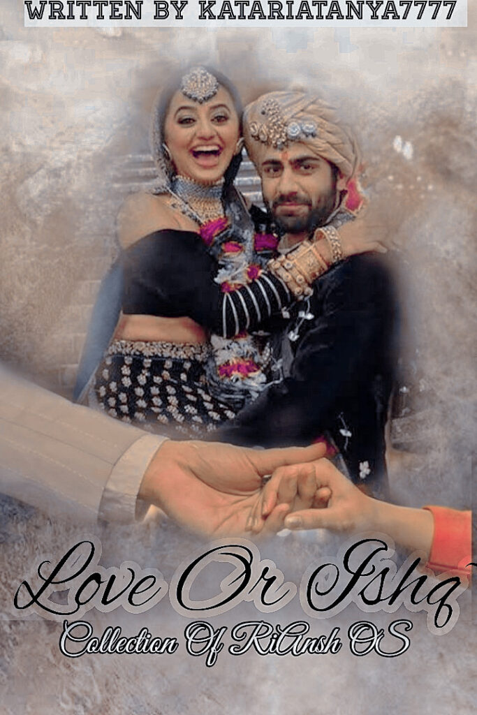 Ratan Lambiyan~Riansh OS by Tanya K