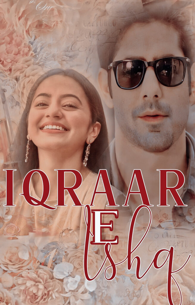 IQRAAR-E-ISHQ~ Rihaan One Shot by Tanya