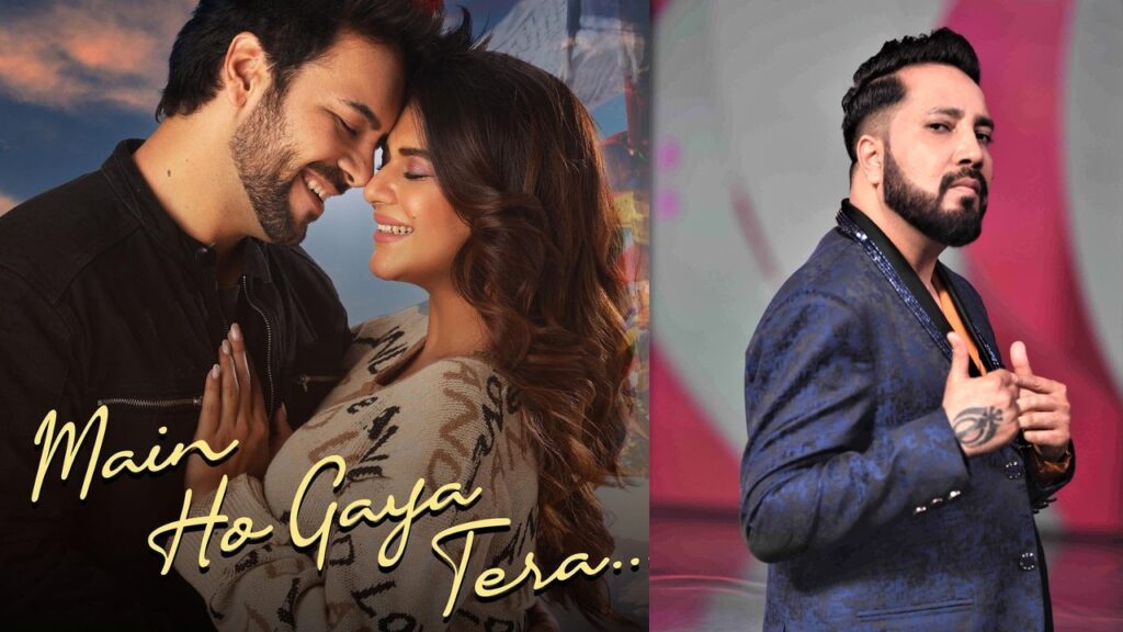 Mika Singh brings Kundali Bhagya fame Sanjay Gagnani and his wife Poonam Preet together with his new music video titled ‘Main Ho Gaya Tera’